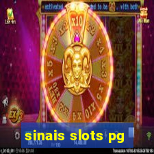 sinais slots pg